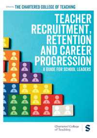 Teacher Recruitment, Retention and Career Progression : A guide for school leaders