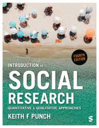 社会調査入門（第４版）<br>Introduction to Social Research : Quantitative and Qualitative Approaches（Fourth Edition）