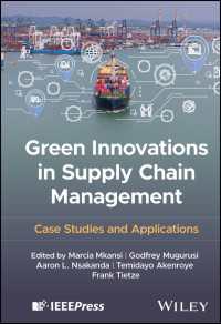 Green Innovations in Supply Chain Management : Case Studies and Applications