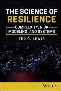 The Science of Resilience : Complexity, Risk Modeling, and Systems