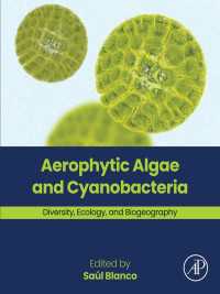 Aerophytic Algae and Cyanobacteria : Diversity, Ecology, and Biogeography
