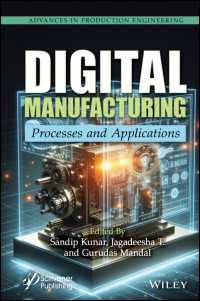 Digital Manufacturing : Processes and Applications