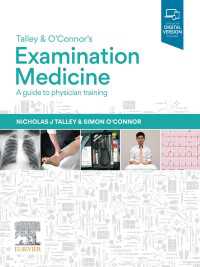 Talley and O'Connor's Examination Medicine - E-Book Epub : A Guide to Physician Training（10）