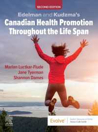 Edelman and Kudzma's Canadian Health Promotion Throughout the Life Span - E-Book : Edelman and Kudzma's Canadian Health Promotion Throughout the Life Span - E-Book（2）