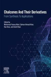 Chalcones and their Derivatives : From Synthesis to Applications