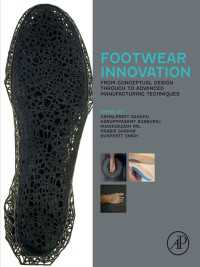 Footwear Innovation : From Conceptual Design through to Advanced Manufacturing Techniques