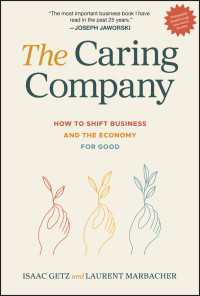 The Caring Company : How to Shift Business and the Economy for Good