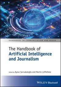 ジャーナリズムと人工知能ハンドブック<br>The Handbook of Artificial Intelligence and Journalism
