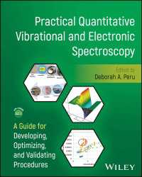 実践計量振動電子分光法<br>Practical Quantitative Vibrational and Electronic Spectroscopy : A Guide for Developing, Optimizing, and Validating Procedures