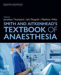 Smith and Aitkenhead's Textbook of Anaesthesia - E-BOOK（8）