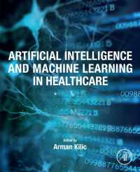 医療における人工知能と機械学習<br>Artificial Intelligence and Machine Learning in Healthcare