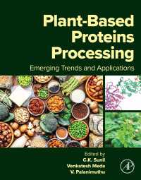 Plant-Based Proteins Processing : Emerging Trends and Applications