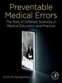 予防可能な医療事故<br>Preventable Medical Errors : The Role of Different Sciences in Medical Education and Practice