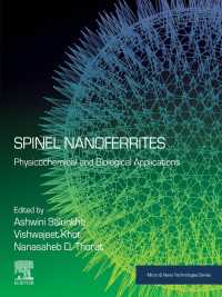 Spinel Nanoferrites : Physicochemical and Biological Applications