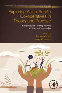 Exploring Asian-Pacific Co-operatives in Theory and Practice : Resilience and Thriving between the State and the Market