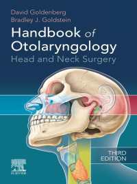 耳鼻咽喉科・頭頸部外科ハンドブック（第３版）<br>Handbook of Otolaryngology - Ebook : Head and Neck Surgery（3）