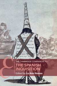 ケンブリッジ版　スペインの異端審問の歴史必携<br>The Cambridge Companion to the Spanish Inquisition