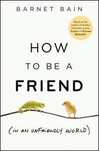 How to be a Friend (In an Unfriendly World)