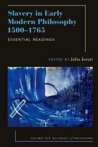 奴隷制の近代初期哲学読本1500-1765年<br>Slavery in Early Modern Philosophy 1500-1765 : Essential Readings