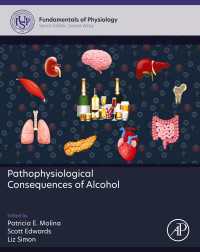 Pathophysiological Consequences of Alcohol
