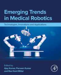 Emerging Trends in Medical Robotics : Technologies, Innovations and Applications