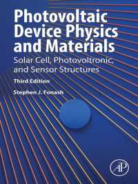 Photovoltaic Device Physics and Materials : Solar Cell, Photovoltronic, and Sensor Structures（3）