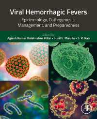Viral Hemorrhagic Fevers : Epidemiology, Pathogenesis, Management, and Preparedness