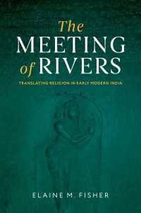 The Meeting of Rivers : Translating Religion in Early Modern India