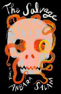 The Salvage : A Novel