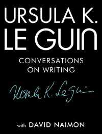 Conversations on Writing : Conversations on Writing