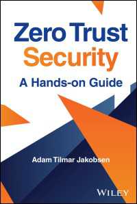 ゼロトラスト・セキュリティ実地ガイド<br>Zero Trust Security : A Hands-on Guide