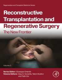 Reconstructive Transplantation and Regenerative Surgery : The New Frontier