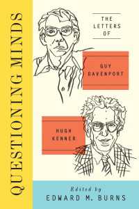 Questioning Minds : The Letters of Guy Davenport and Hugh Kenner