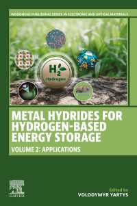 Metal Hydrides for Hydrogen-Based Energy Storage, Volume 2 : Applications