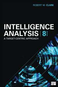 Intelligence Analysis : A Target-Centric Approach（Eighth Edition）