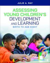 幼児期の発達・学びの評価：出生から８歳まで<br>Assessing Young Children’s Development and Learning : Birth to Age Eight