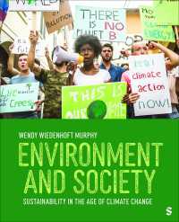 Environment and Society : Sustainability in the Age of Climate Change（First Edition）