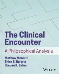 臨床的遭遇：哲学的分析<br>The Clinical Encounter : A Philosophical Analysis