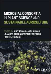 Microbial Consortia in Plant Science and Sustainable Agriculture