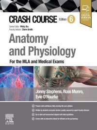 Crash Course Anatomy and Physiology - E-BOOK : For the MLA and Medical Exams（6）