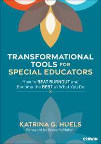Transformational Tools for Special Educators : How to Beat Burnout and Become the Best at What You Do