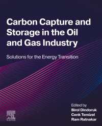 Carbon Capture and Storage in the Oil and Gas Industry : Solutions for the Energy Transition