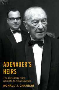 Adenauer's Heirs : The CDU/CSU from D&eacute;tente to Reunification