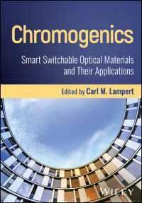 Chromogenics : Smart Switchable Optical Materials and Their Applications