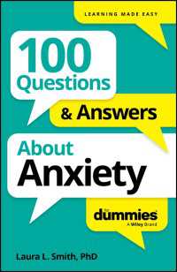 100 Questions & Answers About Anxiety For Dummies