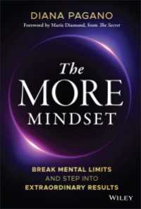 The More Mindset : Break Mental Limits and Step into Extraordinary Results