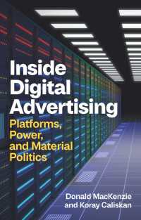 デジタル広告の力学<br>Inside Digital Advertising : Platforms, Power, and Material Politics
