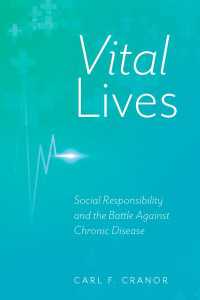 Vital Lives : Social Responsibility and the Battle Against Chronic Disease