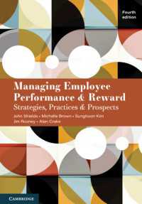 業績・報酬管理入門（第４版）<br>Managing Employee Performance and Reward : Strategies, Practices and Prospects（4）