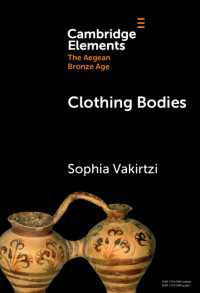 Clothing Bodies : Weaving and Textiles in the Aegean Bronze Age